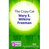 The Copy-Cat - İngilizce Hikayeler B1 Stage 3 - Mary E. Wilkins Freeman - Gece Kitaplığı