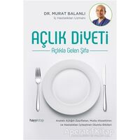 Açlık Diyeti - Murat Balanlı - Hayykitap