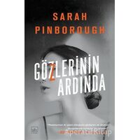 Gözlerinin Ardında - Sarah Pinborough - İthaki Yayınları