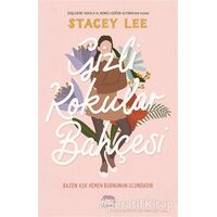 Gizli Kokular Bahçesi - Stacey Lee - Yabancı Yayınları