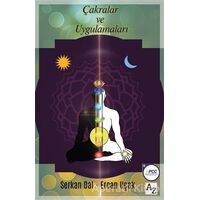 Çakralar ve Uygulamaları - Serkan Dal - Az Kitap