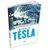 Nikola Tesla - Maviçatı Yayınları