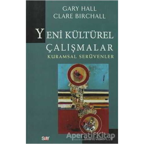 Yeni Kültürel Çalışmalar - Derleme - Say Yayınları