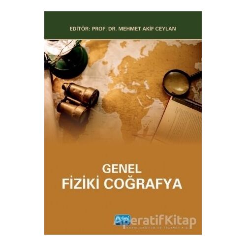 Genel Fiziki Coğrafya - Mustafa Girgin - Nobel Akademik Yayıncılık