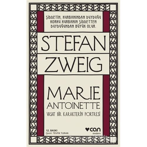 Marie Antoinette - Stefan Zweig - Can Yayınları