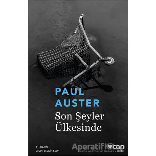 Son Şeyler Ülkesinde - Paul Auster - Can Yayınları