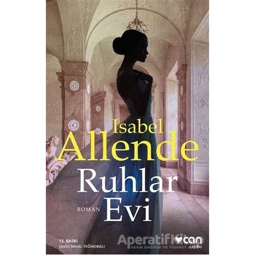 Ruhlar Evi - Isabel Allende - Can Yayınları