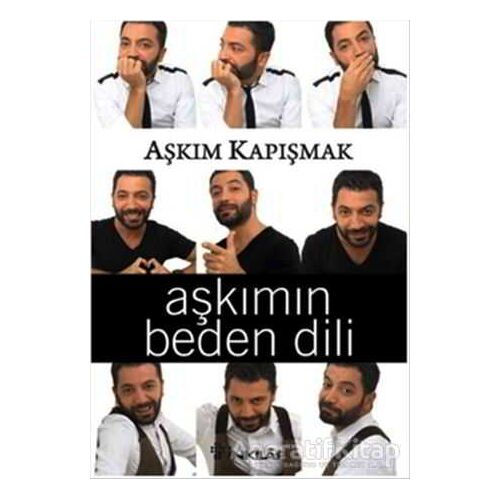 Aşkımın Beden Dili - Aşkım Kapışmak - İnkılap Kitabevi
