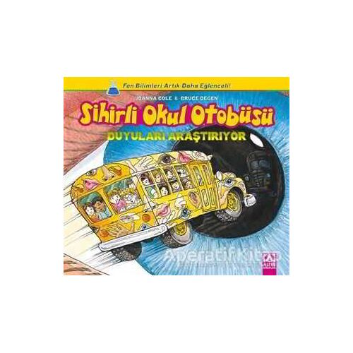 Sihirli Okul Otobüsü: Duyuları Araştırıyor - Bruce Degen - Altın Kitaplar