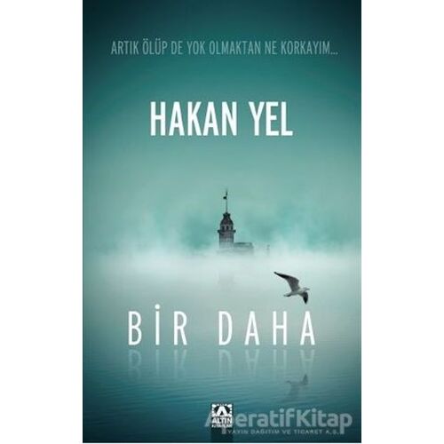 Bir Daha - Hakan Yel - Altın Kitaplar
