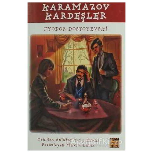 Karamazov Kardeşler - Fyodor Mihayloviç Dostoyevski - Kaknüs Genç