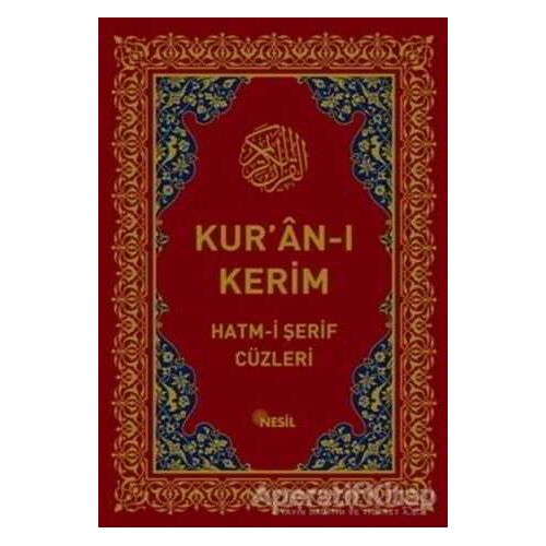 Kur’an-Kerim Hatm-i Şerif Cüzleri (Kutulu) - Kolektif - Nesil Yayınları