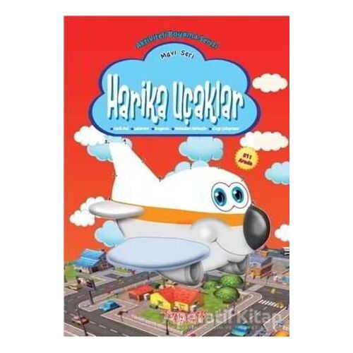 Harika Uçaklar - Mavi Seri - Kolektif - Yumurcak Yayınları