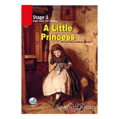 A Little Princess (Cdli) - Stage 1 - Frances Eliza Hodgson Burnett - Engin Yayınevi