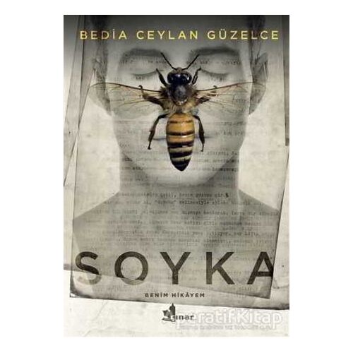 Soyka - Bedia Ceylan Güzelce - Çınar Yayınları