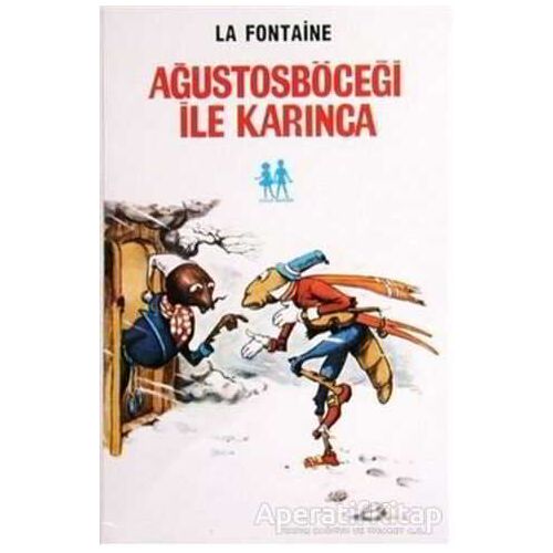 Ağustosböceği ile Karınca - Jean de la Fontaine - Oda Yayınları