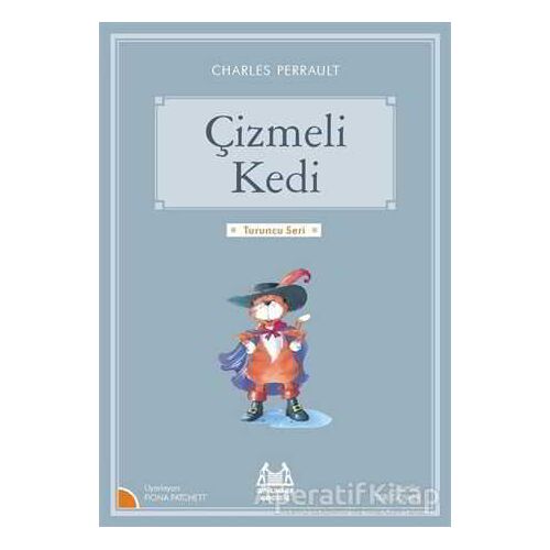 Çizmeli Kedi - Charles Perrault - Arkadaş Yayınları