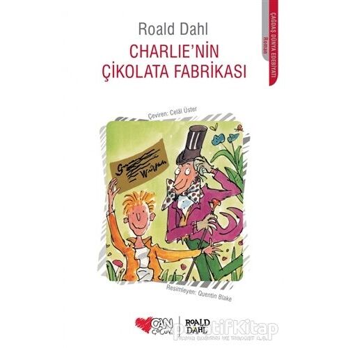 Charlie’nin Çikolata Fabrikası - Roald Dahl - Can Çocuk Yayınları