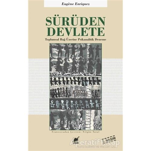 Sürüden Devlete - Eugene Enriquez - Ayrıntı Yayınları