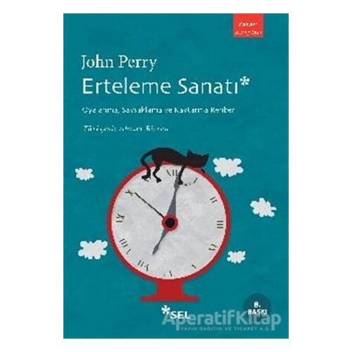 Erteleme Sanatı - John Perry - Sel Yayıncılık