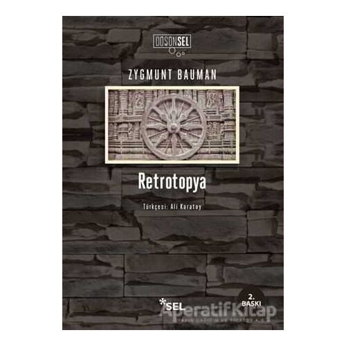 Retrotopya - Zygmunt Bauman - Sel Yayıncılık