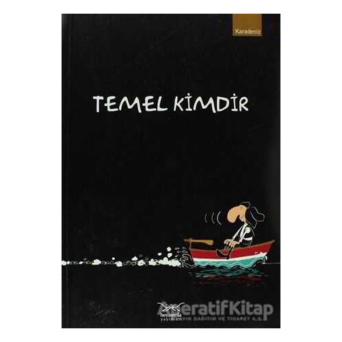 Temel Kimdir - Kolektif - Heyamola Yayınları