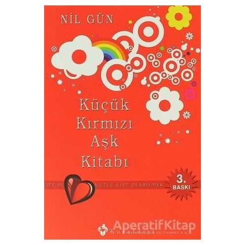 Küçük Kırmızı Aşk Kitabı - Nil Gün - Kuraldışı Yayınevi