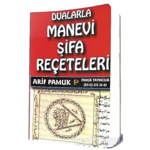 Dualarla Manevi Şifa Reçeteleri (006) - Arif Pamuk - Pamuk Yayıncılık