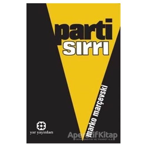 Parti Sırrı - Marko Marçevski - Yar Yayınları