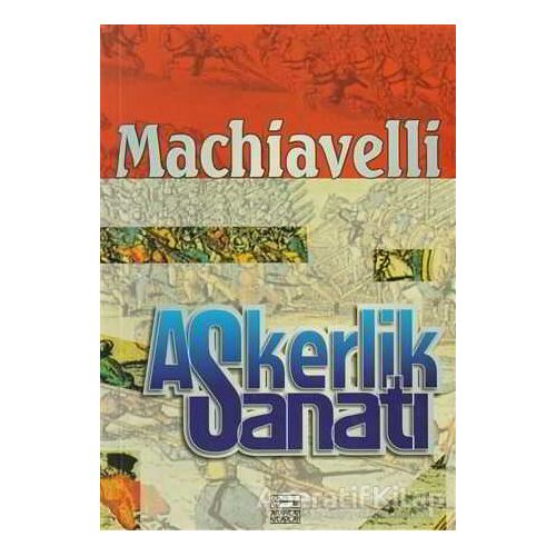 Askerlik Sanatı - Niccolo Machiavelli - Anahtar Kitaplar Yayınevi