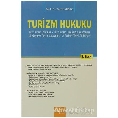 Turizm Hukuku - Faruk Andaç - Detay Yayıncılık - Akademik Kitaplar