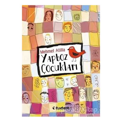 Yapboz Çocukları - Mehmet Atilla - Tudem Yayınları