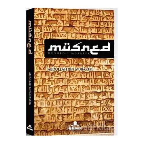 Müsned - Abdullah bin Mübarek - Hüner Yayınevi