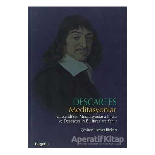 Meditasyonlar - Rene Descartes - BilgeSu Yayıncılık