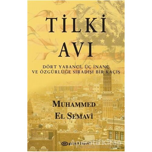 Tilki Avı - Muhammed El Semavi - Epsilon Yayınevi