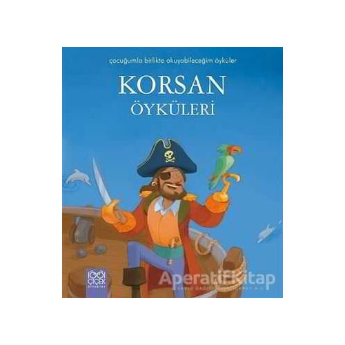 Korsan Öyküleri - Pascale Hedelin - 1001 Çiçek Kitaplar