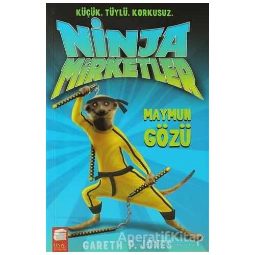 Ninja Mirketler - Maymun Gözü - Gareth P. Jones - Final Kültür Sanat Yayınları