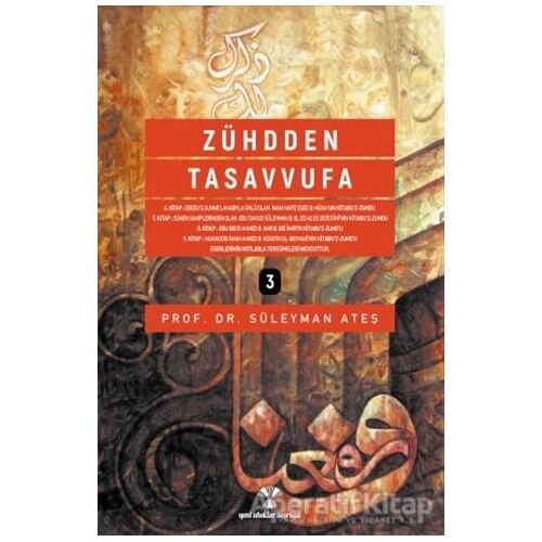 Zühdden Tasavvufa (3 Cilt Takım) - Süleyman Ateş - Yeni Ufuklar Neşriyat