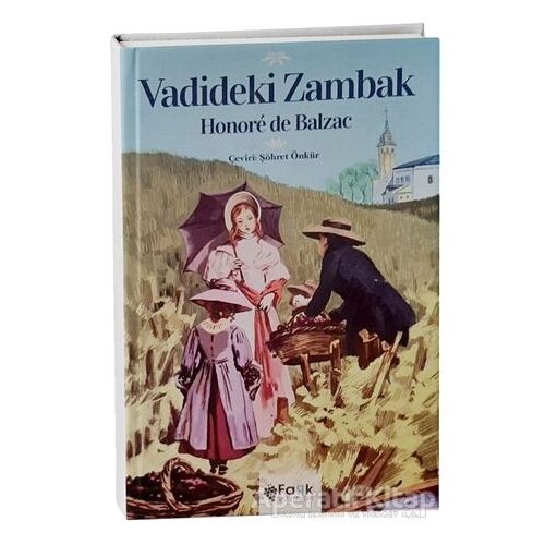 Vadideki Zambak - Honore de Balzac - Fark Yayınları