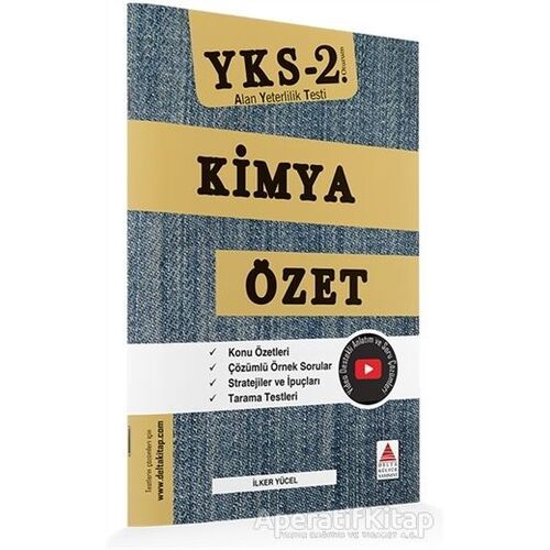 AYT (YKS 2. Oturum) Kimya Özet - İlker Yücel - Delta Kültür Yayınevi