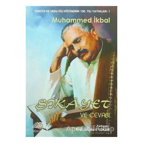 Şikayet ve Cevabı - Muhammed İkbal - Demavend Yayınları