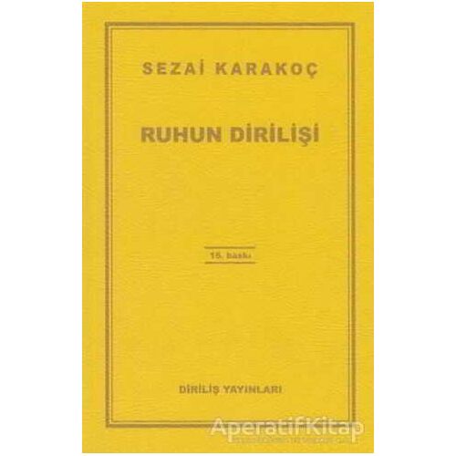 Ruhun Dirilişi - Sezai Karakoç - Diriliş Yayınları