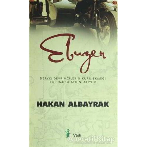 Ebuzer - Hakan Albayrak - Vadi Yayınları