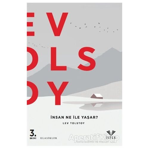 İnsan Ne İle Yaşar? - Lev Nikolayeviç Tolstoy - İstek Yayınları
