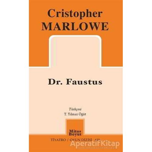 Dr. Faustus - Cristopher Marlowe - Mitos Boyut Yayınları