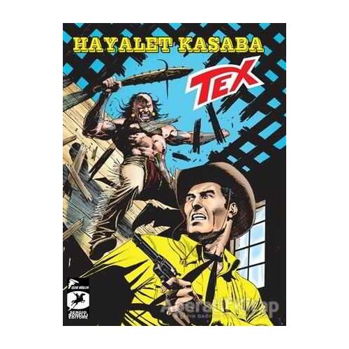 Tex Yeni Seri: 30 - Tito Faraci - Çizgi Düşler Yayınevi