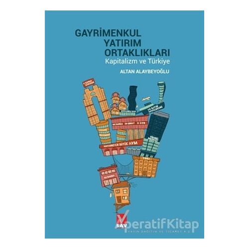 Gayrimenkul Yatırım Ortaklıkları Kapitalizm ve Türkiye