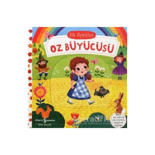 Oz Büyücüsü - İlk Öyküler - Kolektif - İş Bankası Kültür Yayınları