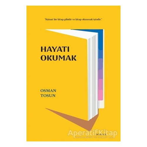 Hayatı Okumak - Osman Tosun - Bengisu Yayınları