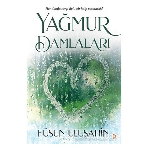 Yağmur Damlaları - Füsun Uluşahin - Cinius Yayınları